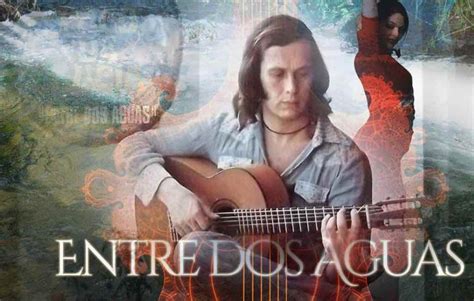 Entre Dos Aguas - Melancholic Flamenco Guitar Solos Intertwined With Passionate Vocal Improvisations